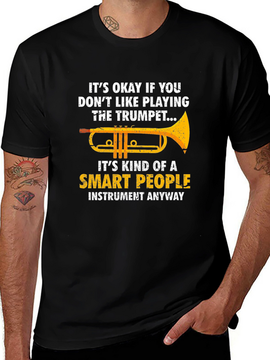 Funny Trumpet Player T-Shirt - Smart People Instrument
