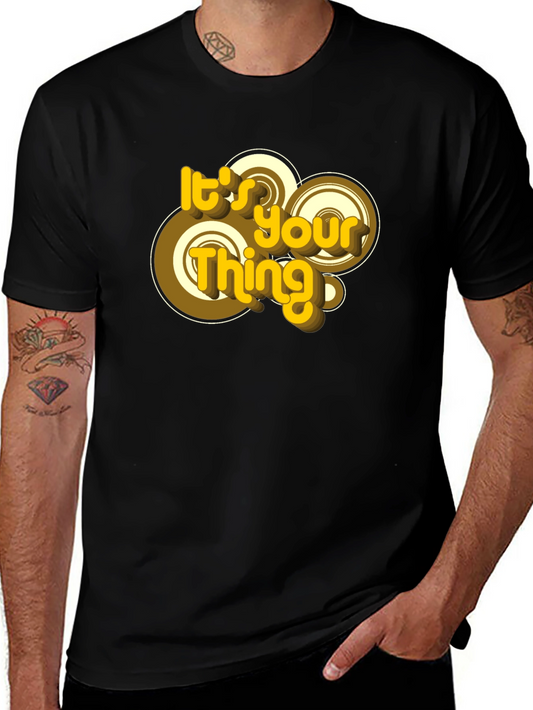Retro Its Your Thing Graphic Tee