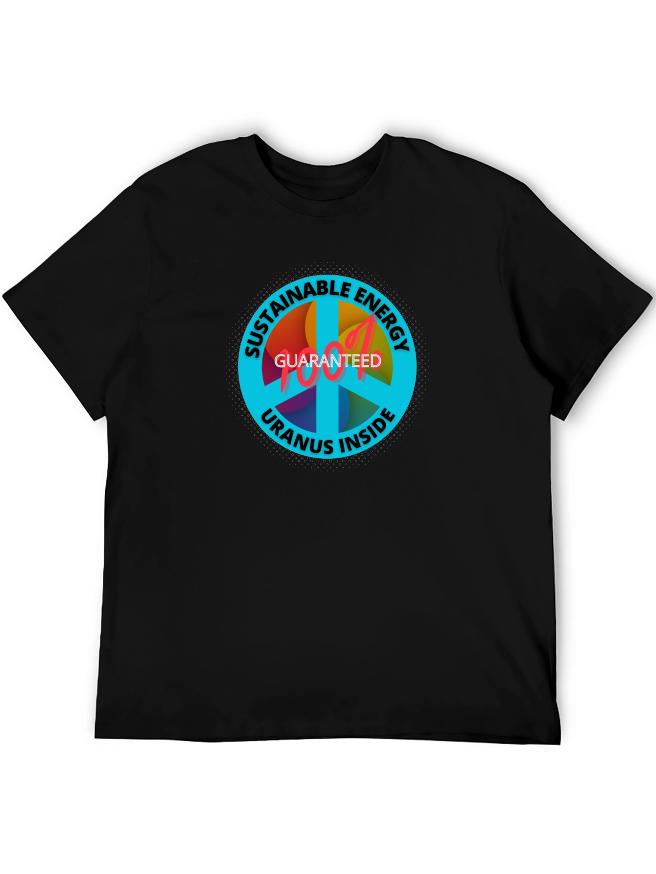 Sustainable Energy T-Shirt: Uranus Inside Guaranteed