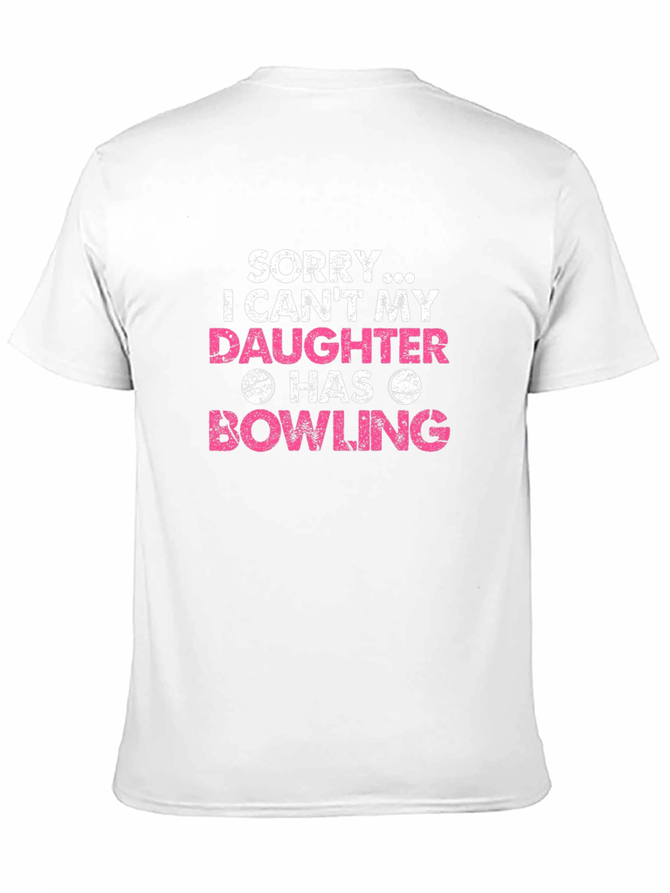 Daughter Bowling T-Shirt - Sorry I Cant