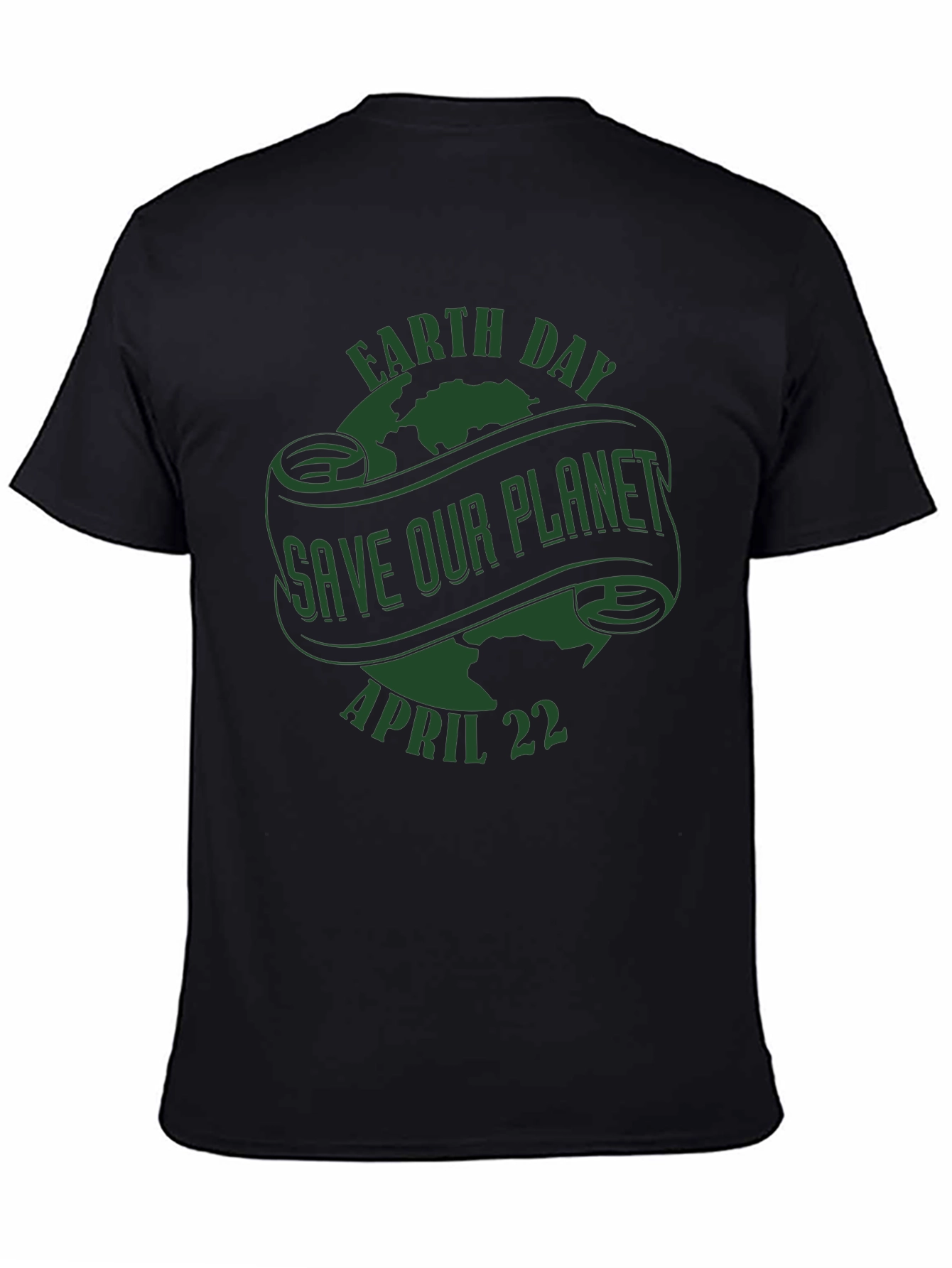 Earth Day T-Shirt - Save Our Planet April 22nd