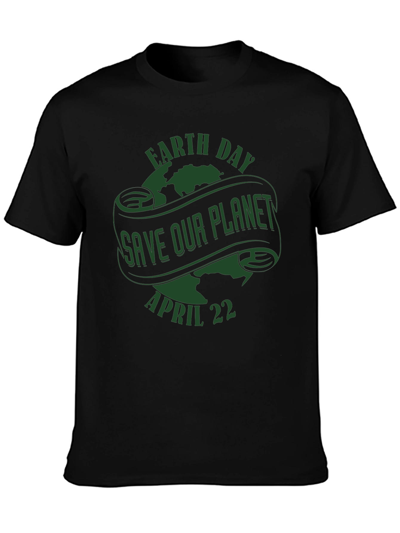 Earth Day T-Shirt - Save Our Planet April 22nd