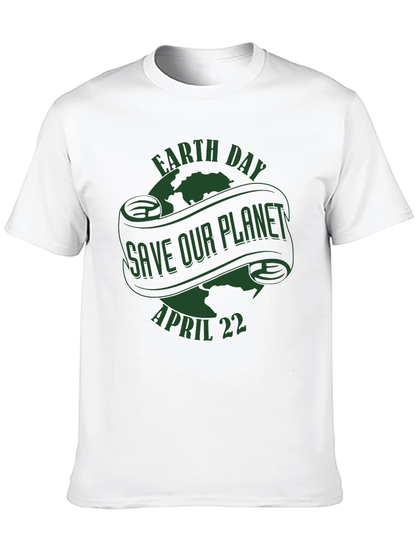 Earth Day T-Shirt - Save Our Planet April 22nd