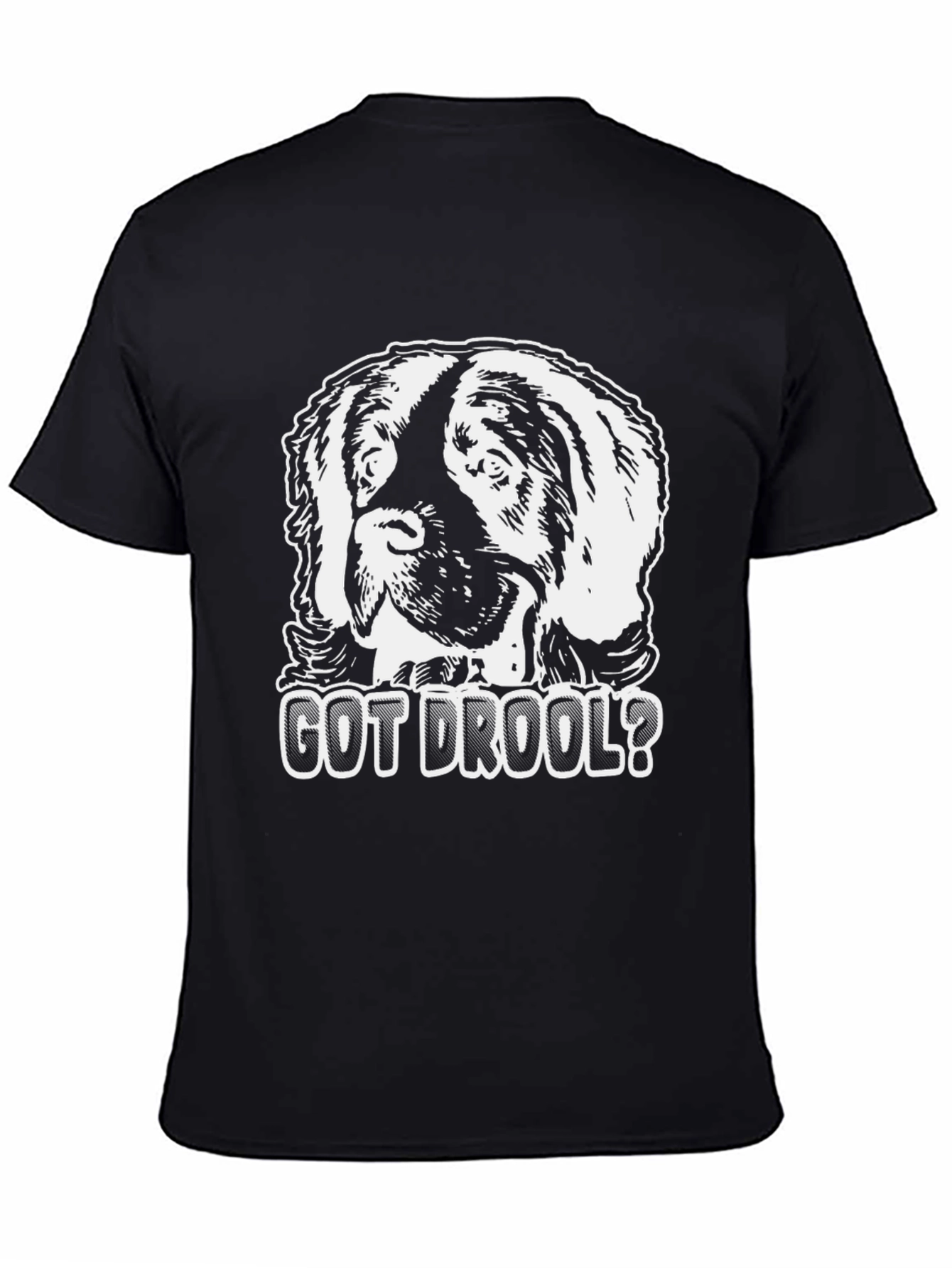 Got Drool? Dog Graphic T-Shirt - Black