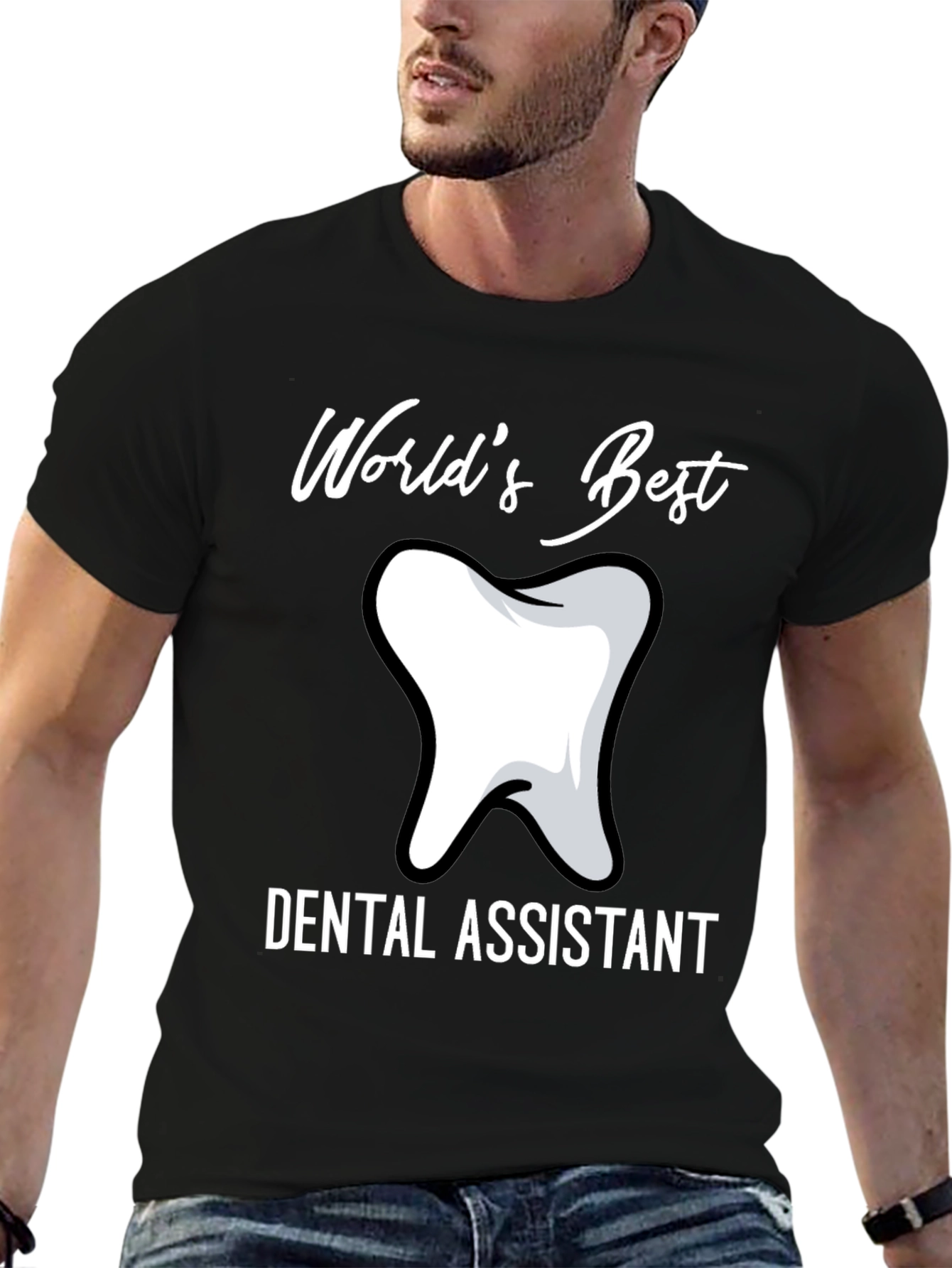 Dental Assistant T-Shirt - Worlds Best Tooth Tee