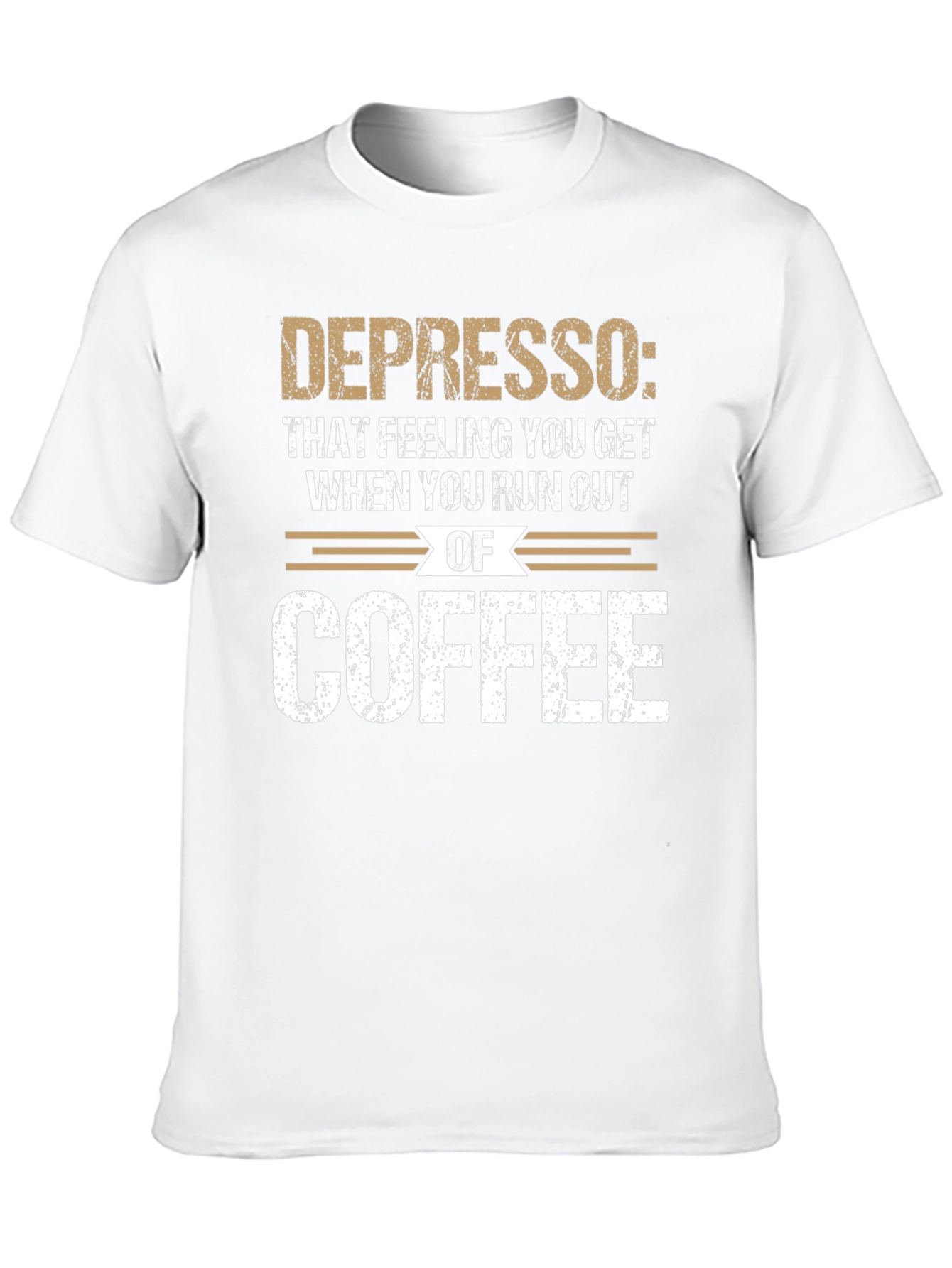 Depresso Coffee T-Shirt: Funny Caffeine Humor Tee