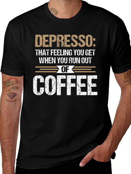 Depresso Coffee T-Shirt: Funny Caffeine Humor Tee