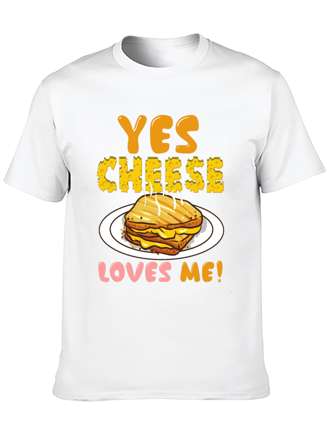 Yes Cheese Loves Me T-Shirt Grilled Cheese Graphic Tee