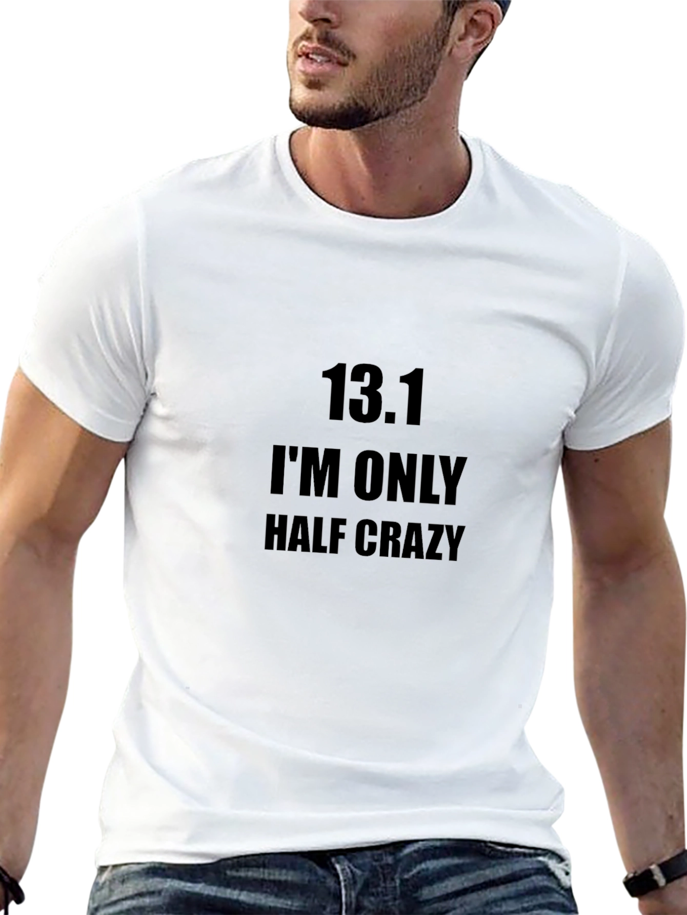 13.1 Half Crazy Marathon Running T-Shirt