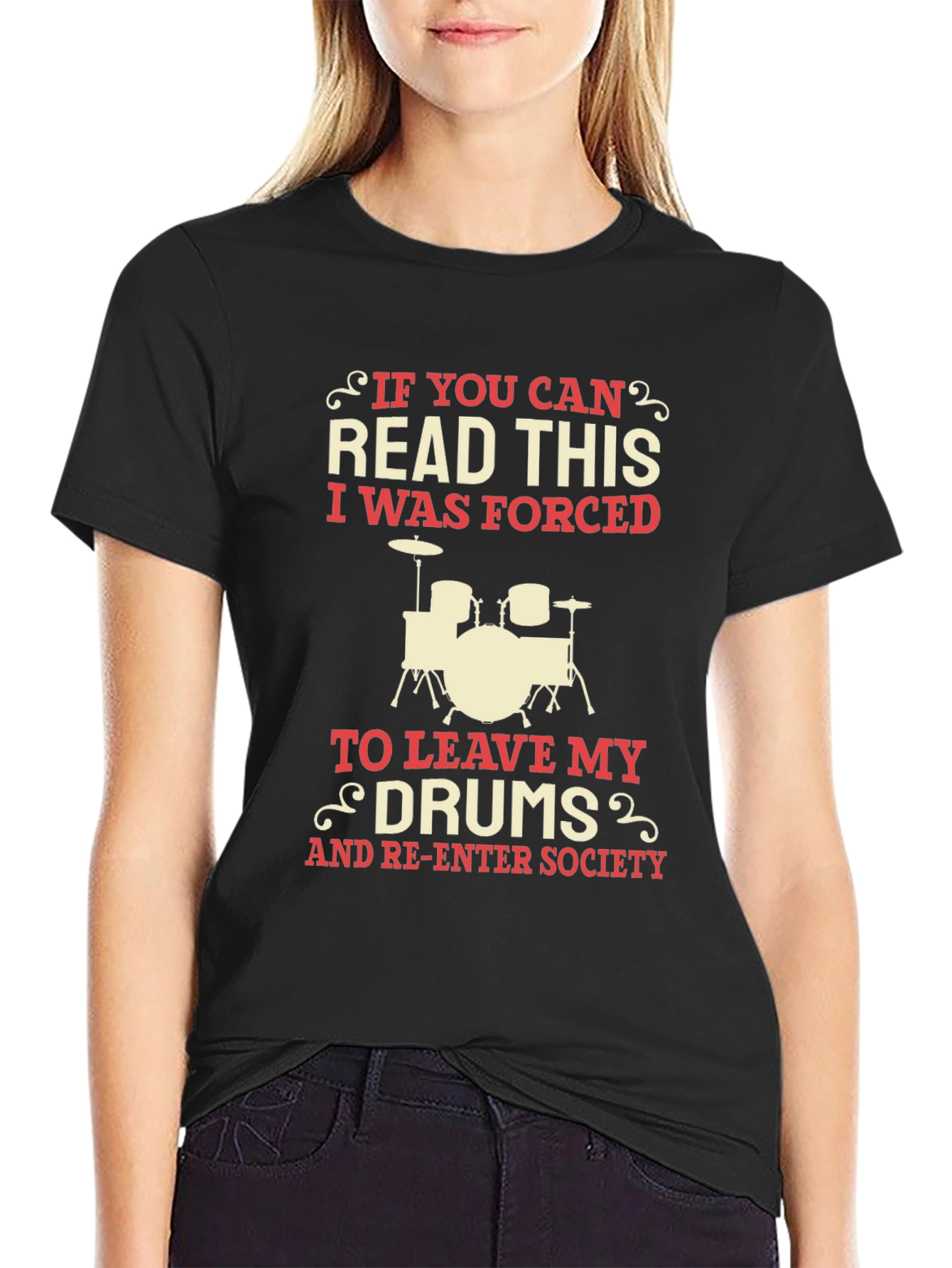 Drummer Forced to Leave Drums T-Shirt
