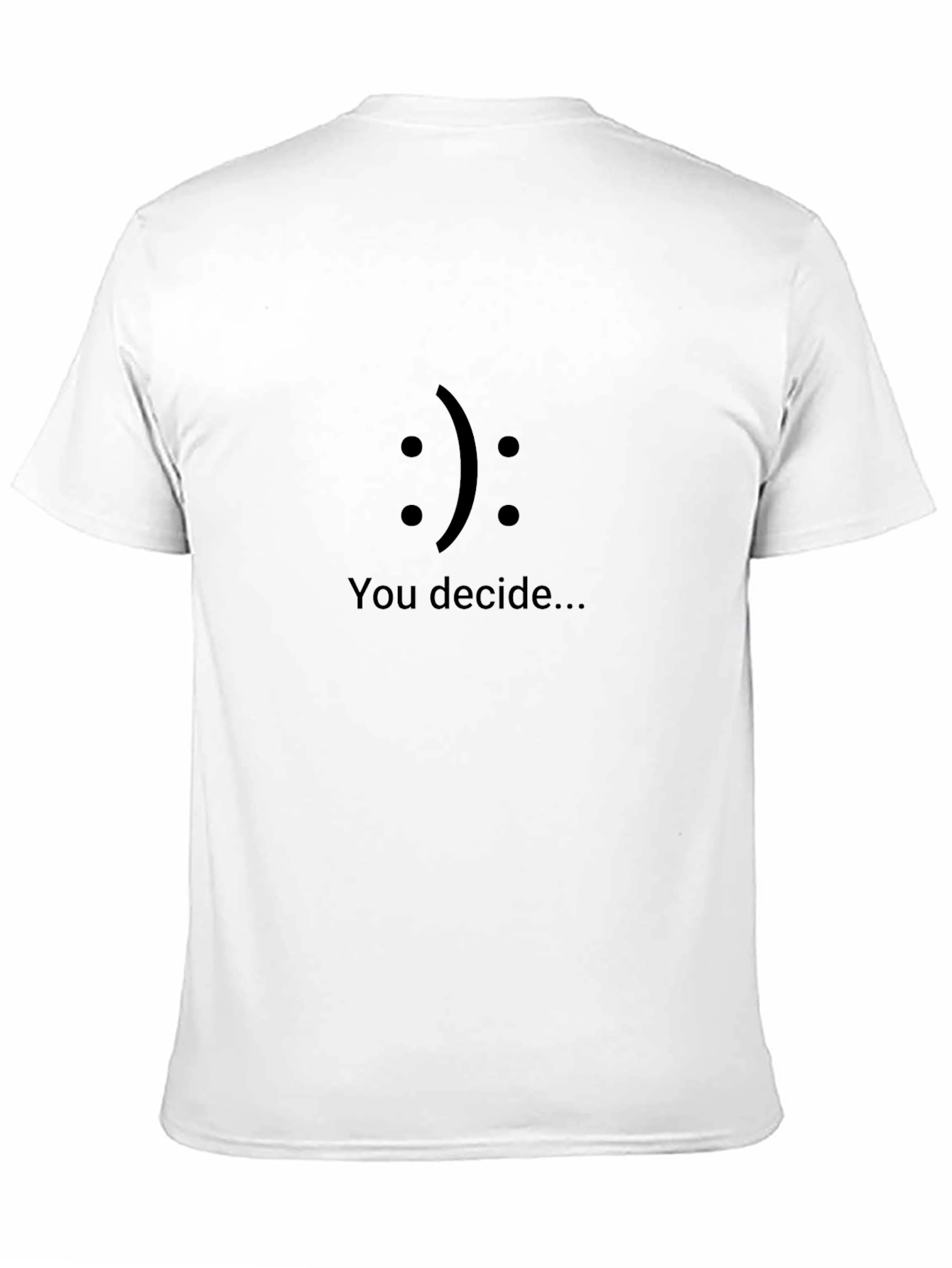 You Decide T-Shirt - Mens Black Graphic Tee