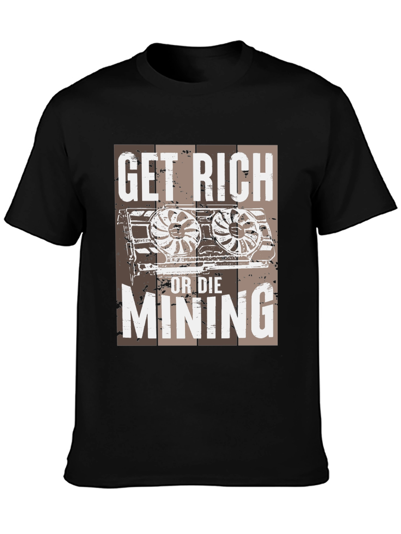 Get Rich or Die Mining T-Shirt