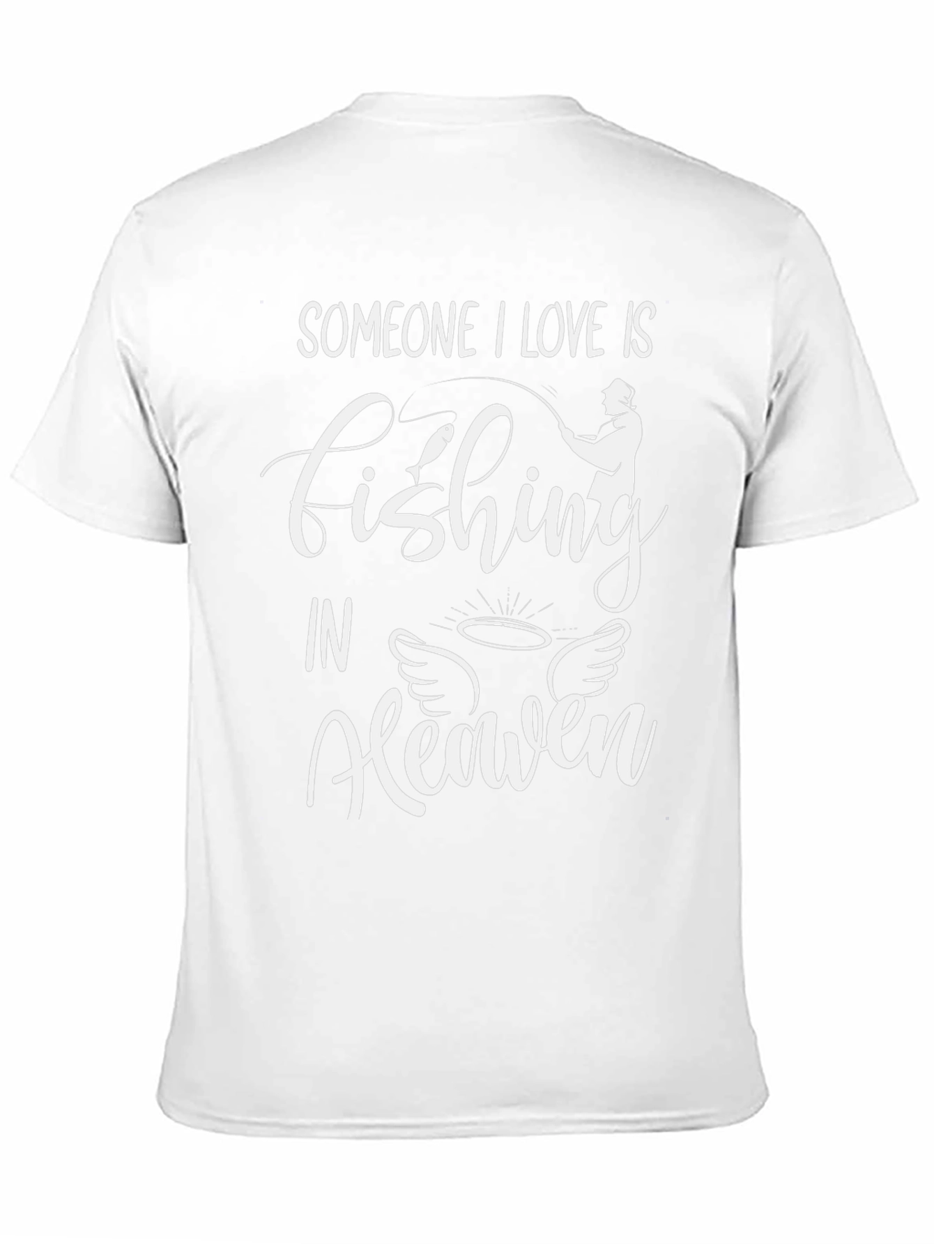 Fishing In Heaven Memorial T-Shirt