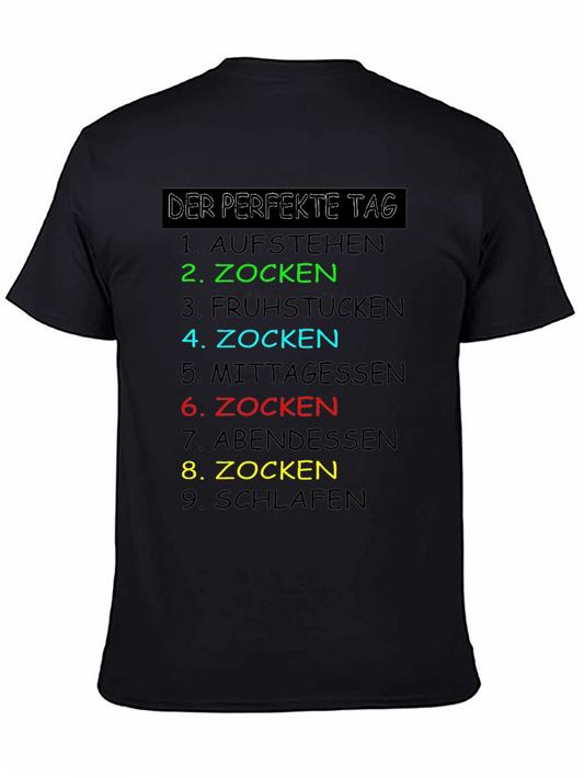 Gamers Perfect Day T-Shirt - Zocken Edition