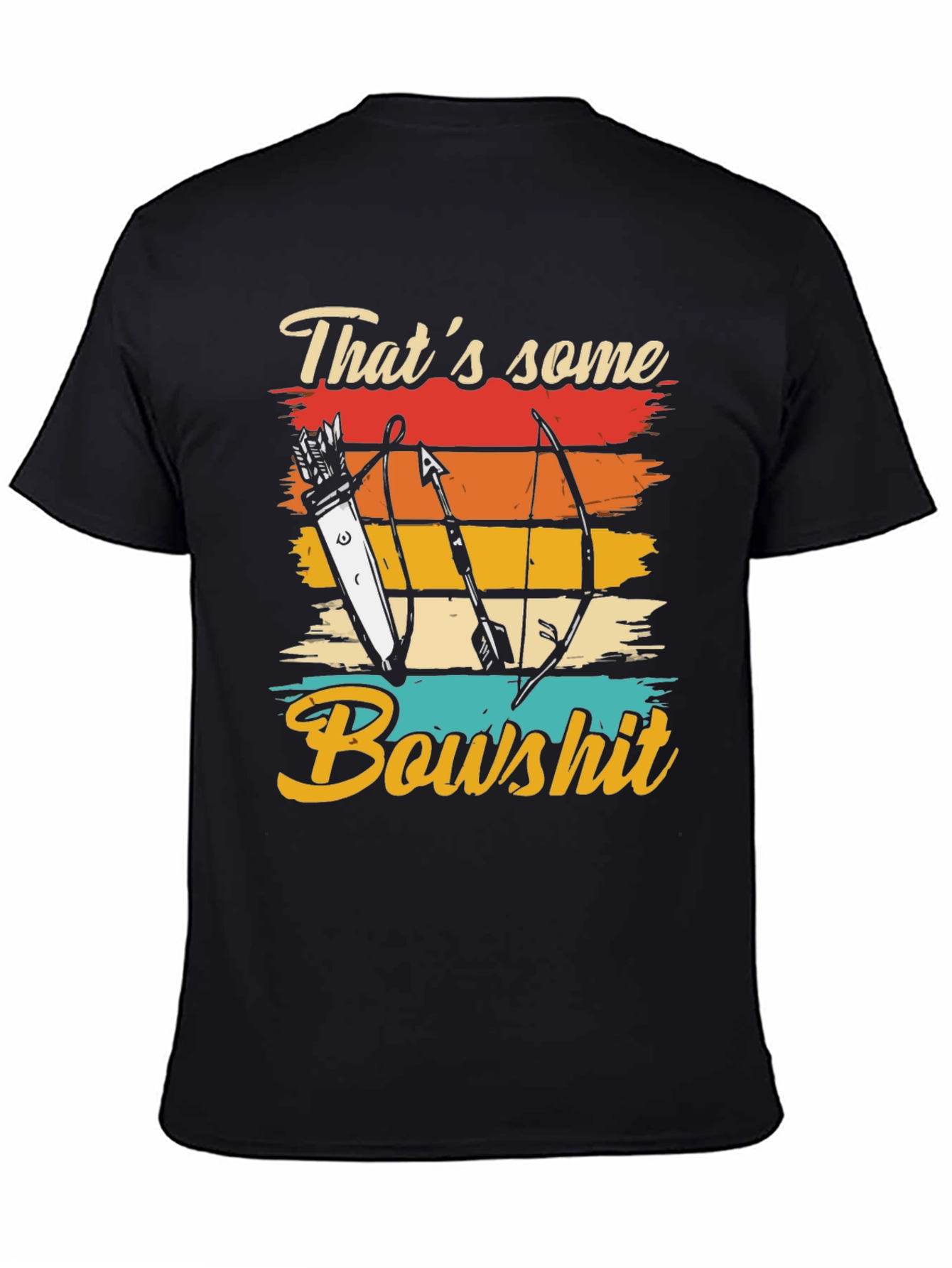 Thats Some Bowshit T-Shirt Archery Arrow Retro Design