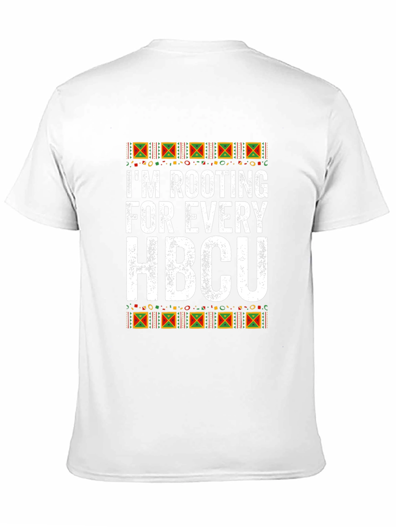 Im Rooting for Every HBCU T-Shirt