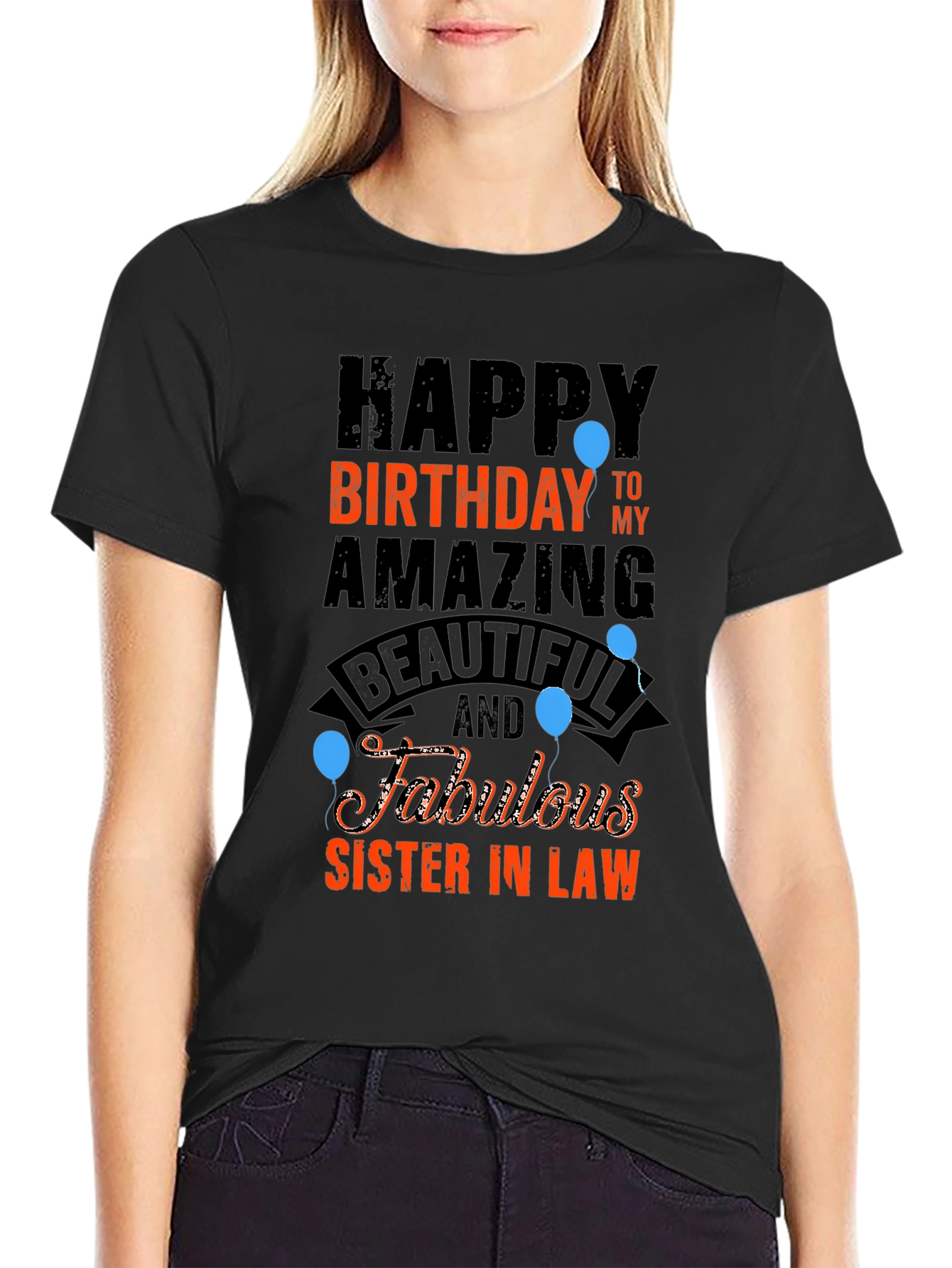 Happy Birthday Sister-in-Law T-Shirt