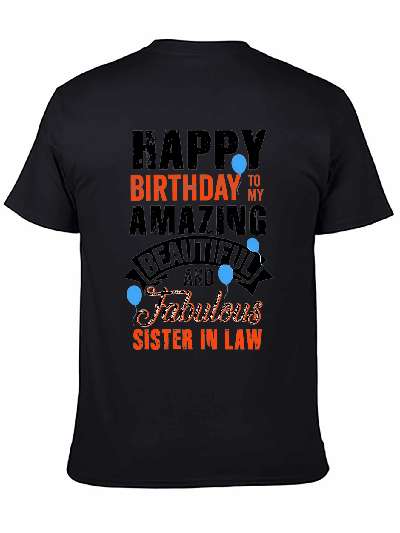 Happy Birthday Sister-in-Law T-Shirt