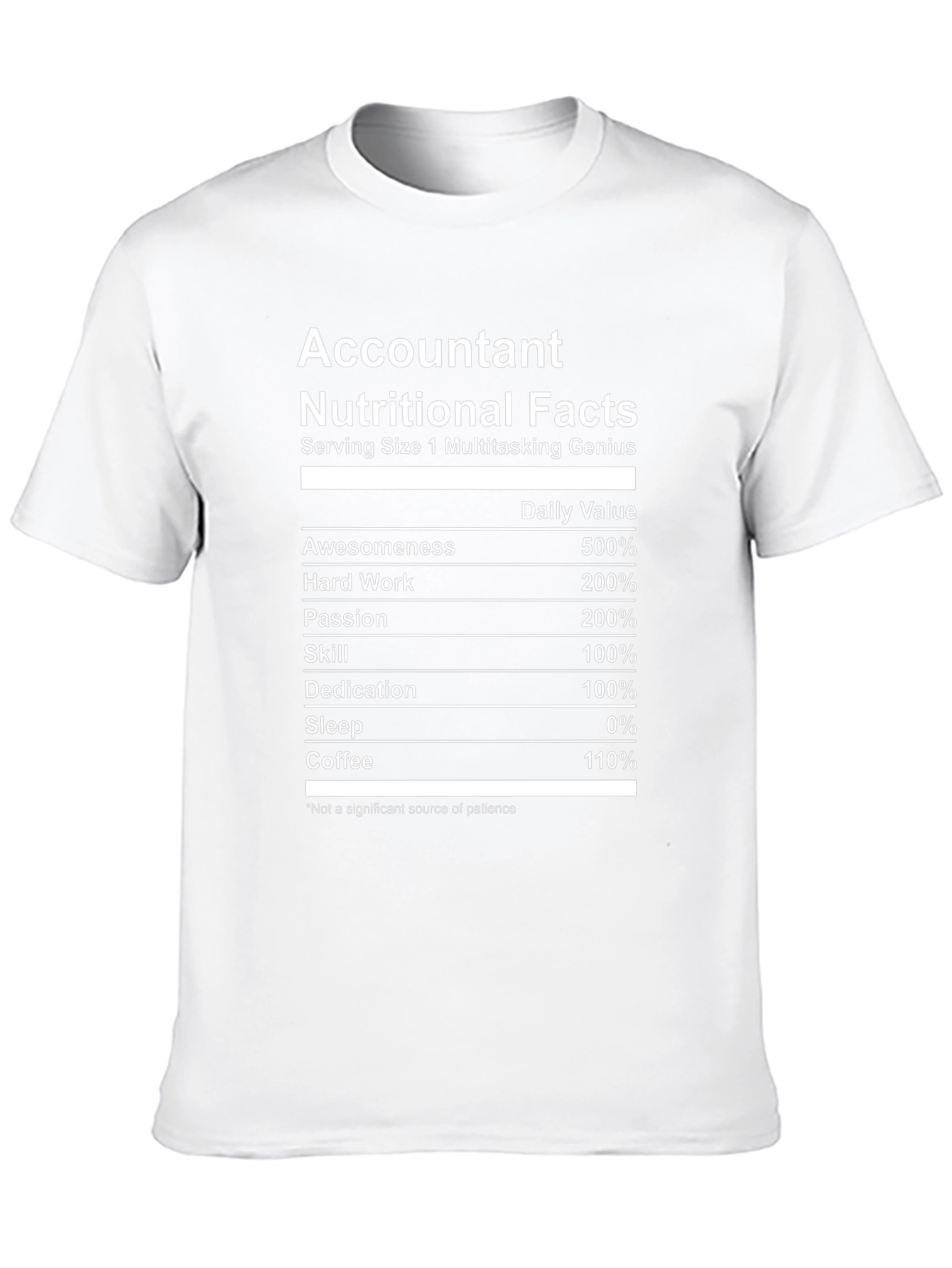 Accountant Nutritional Facts Funny T-Shirt