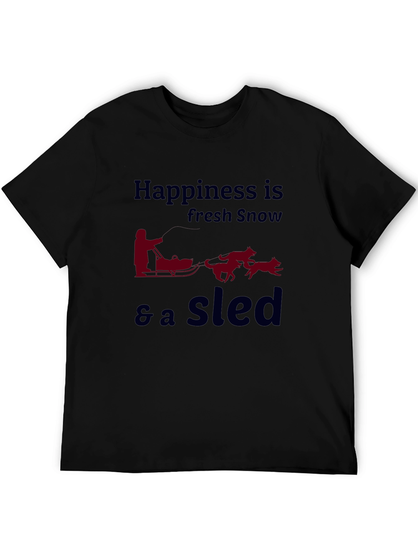 Happiness is Fresh Snow Sled T-Shirt