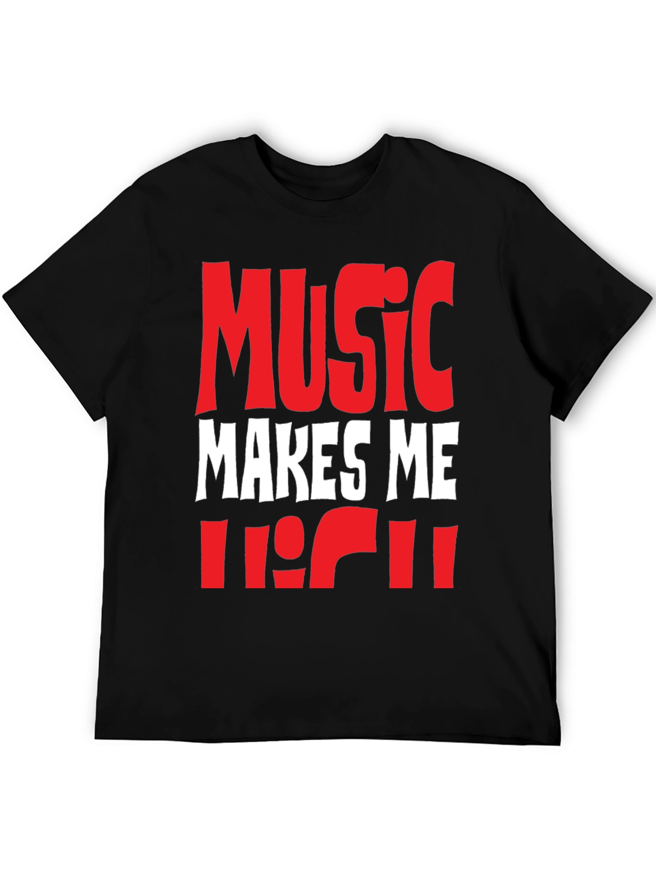 Music Makes Me High T-Shirt