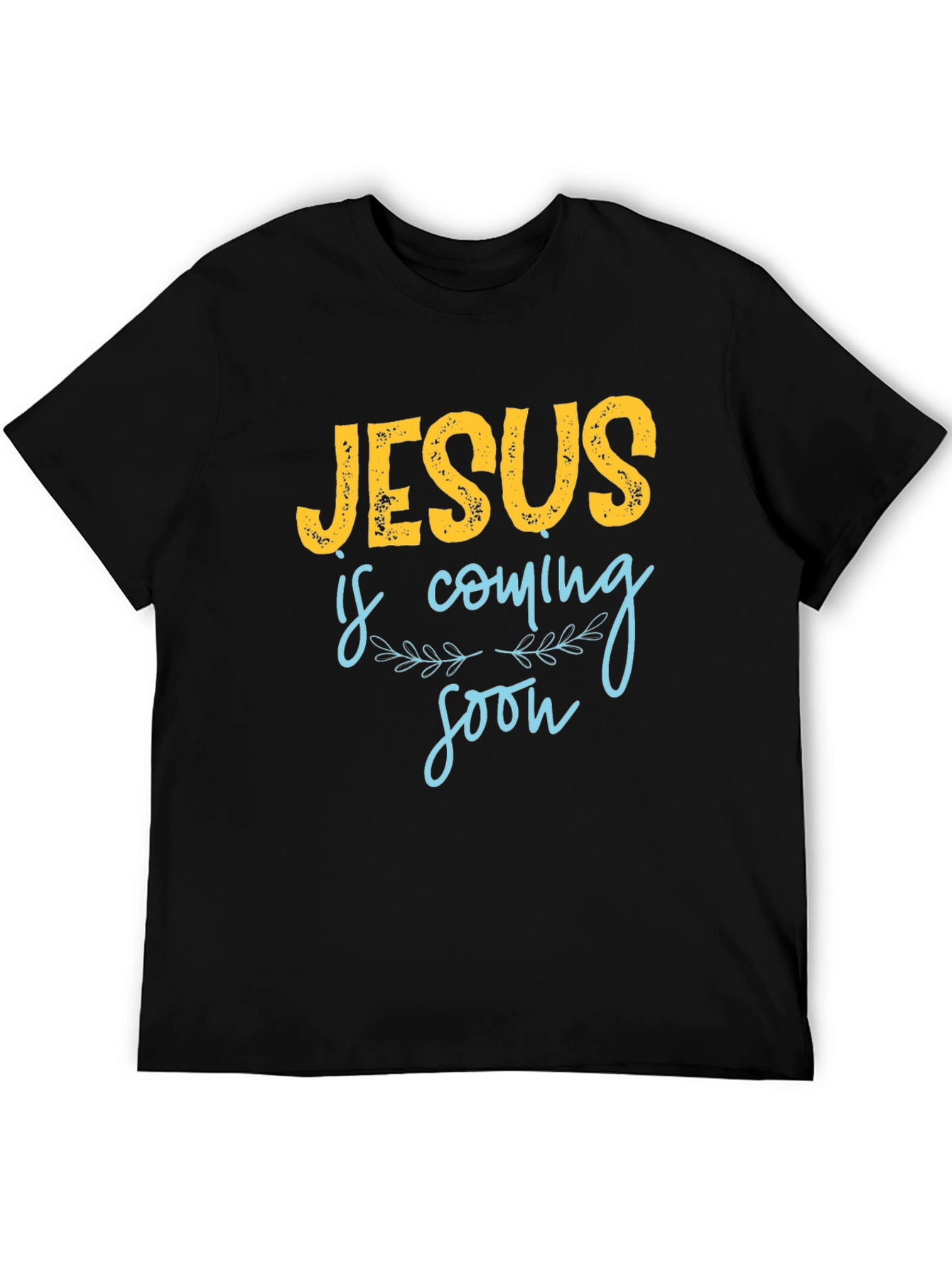 Jesus is Coming Soon Graphic T-Shirt
