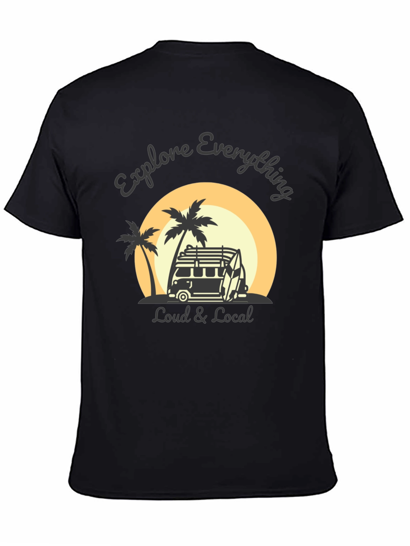 Explore Everything Loud & Local Black Graphic Tee