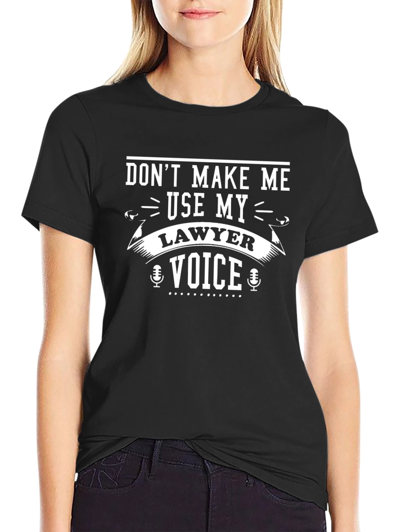 Lawyer Voice Funny T-Shirt - Black