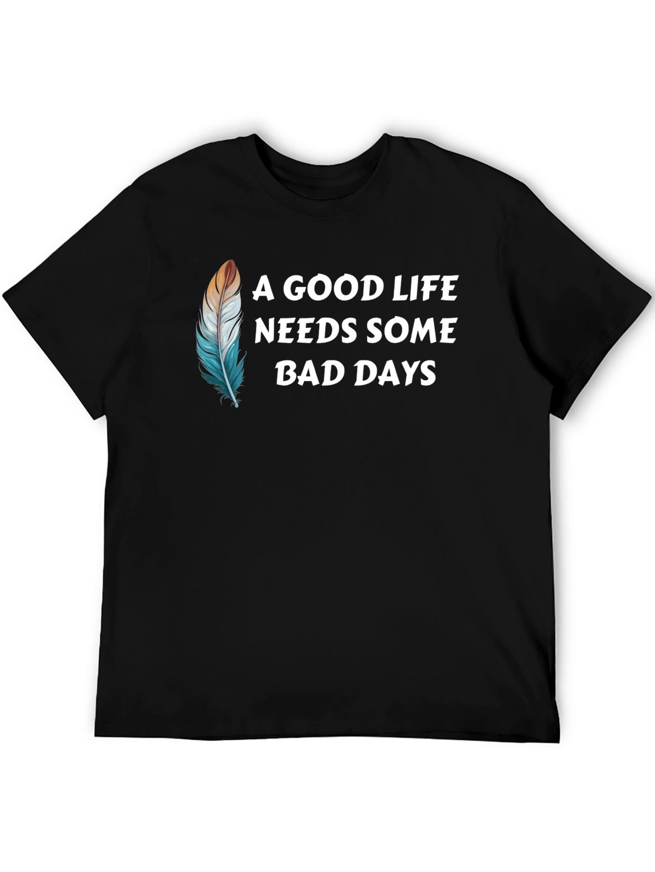 A Good Life T-Shirt