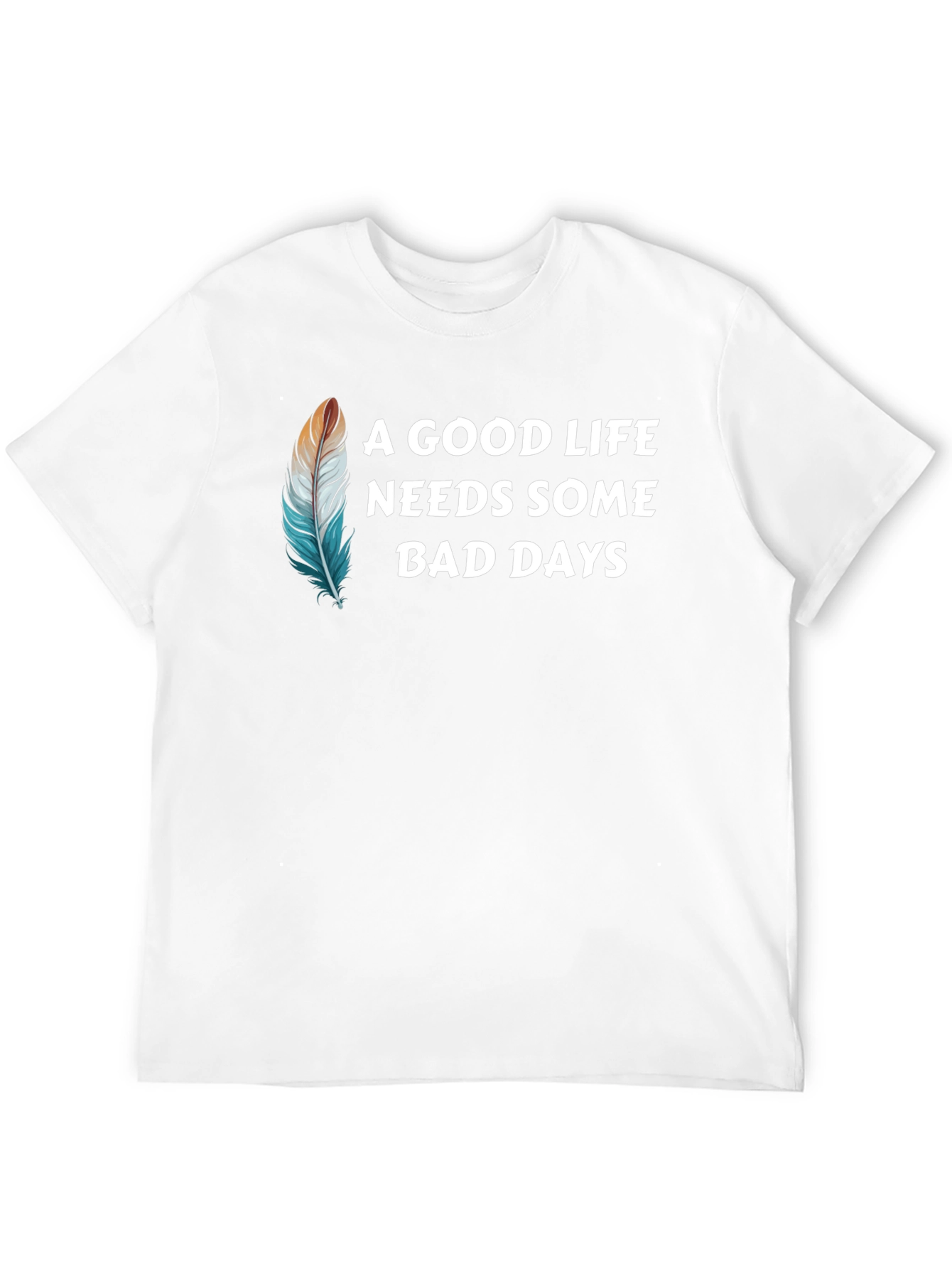 A Good Life T-Shirt