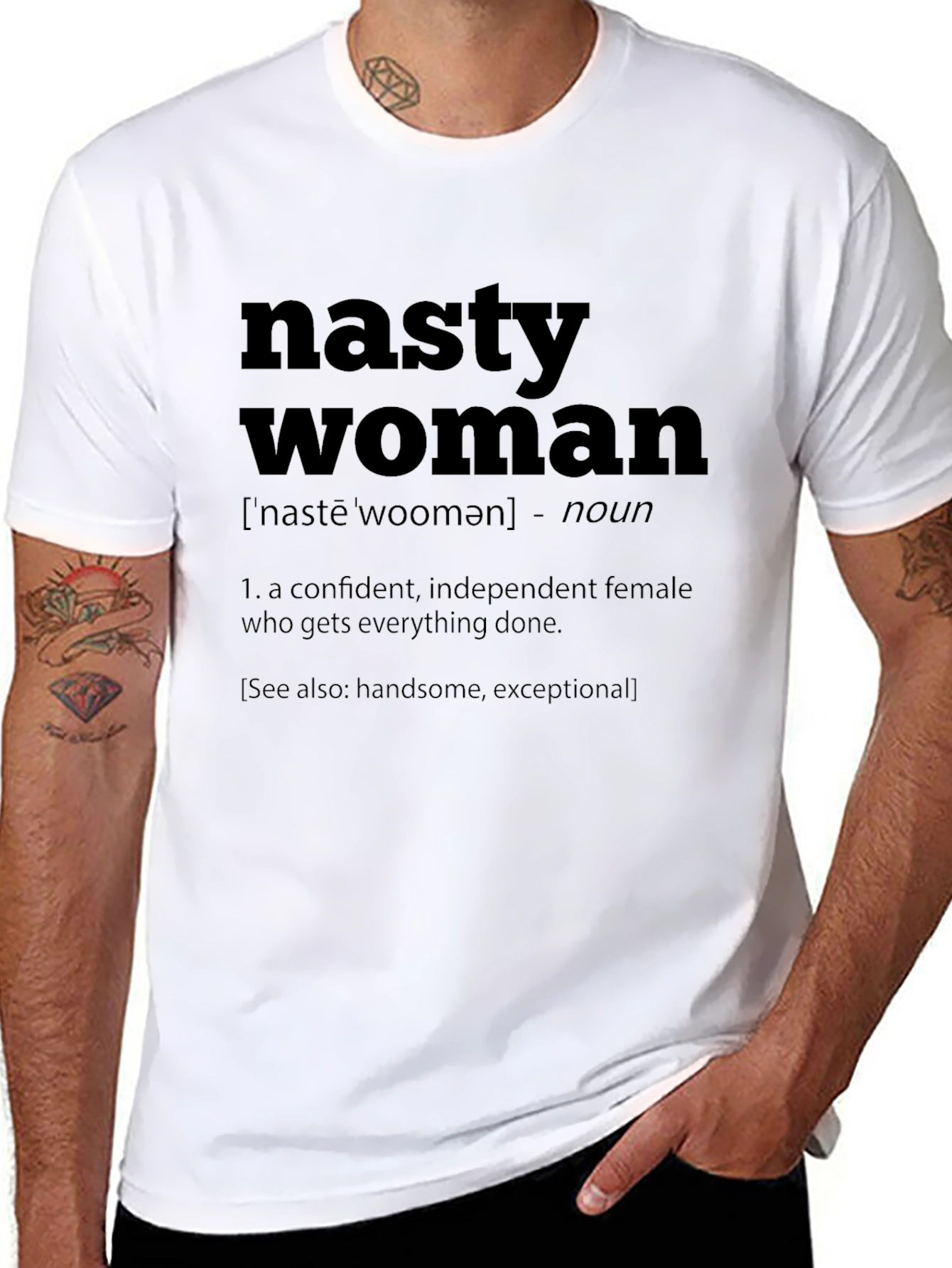 Nasty Woman Definition T-Shirt