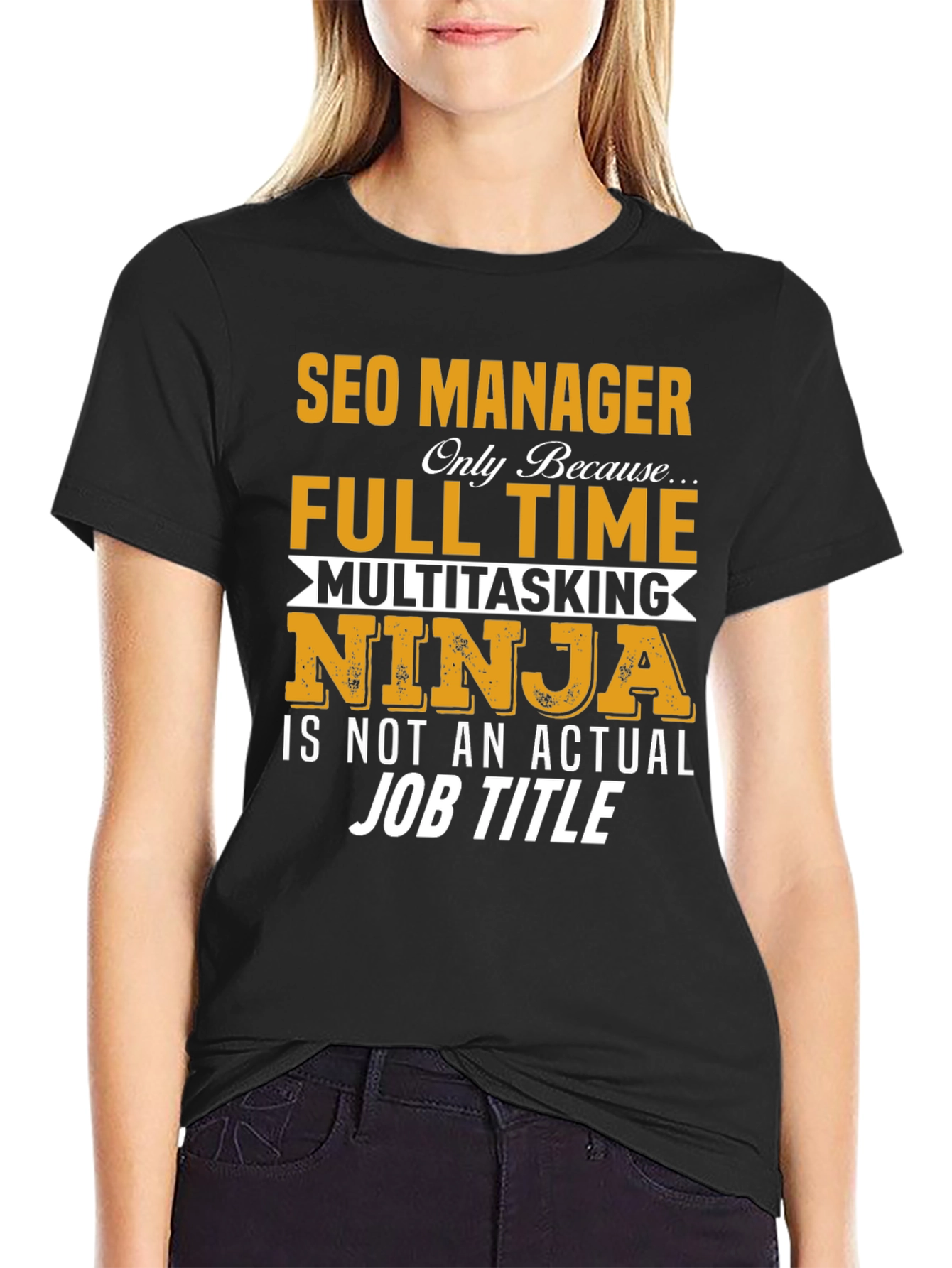 SEO Manager T-Shirt - Multitasking Ninja