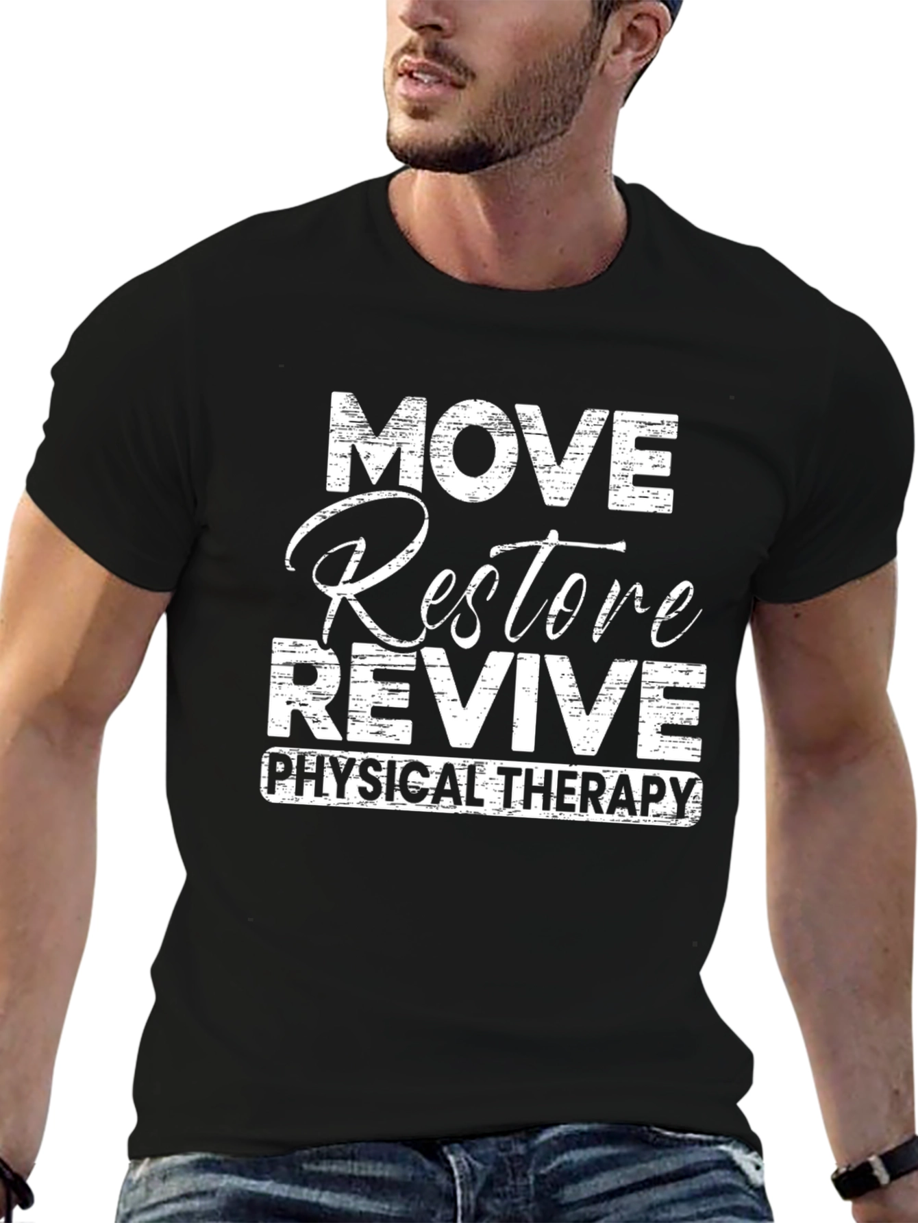 Physical Therapy T-Shirt - Move Restore Revive