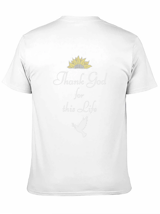 Thank God for This Life T-Shirt