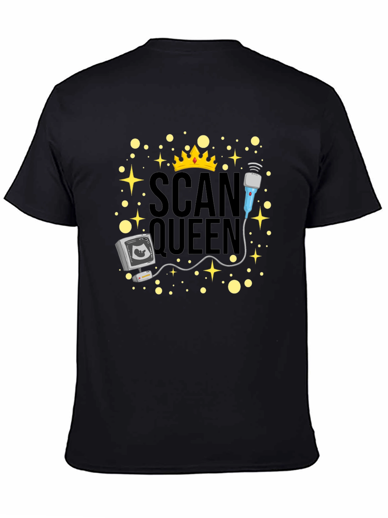 Scan Queen T-Shirt - Ultrasound Technician Gift