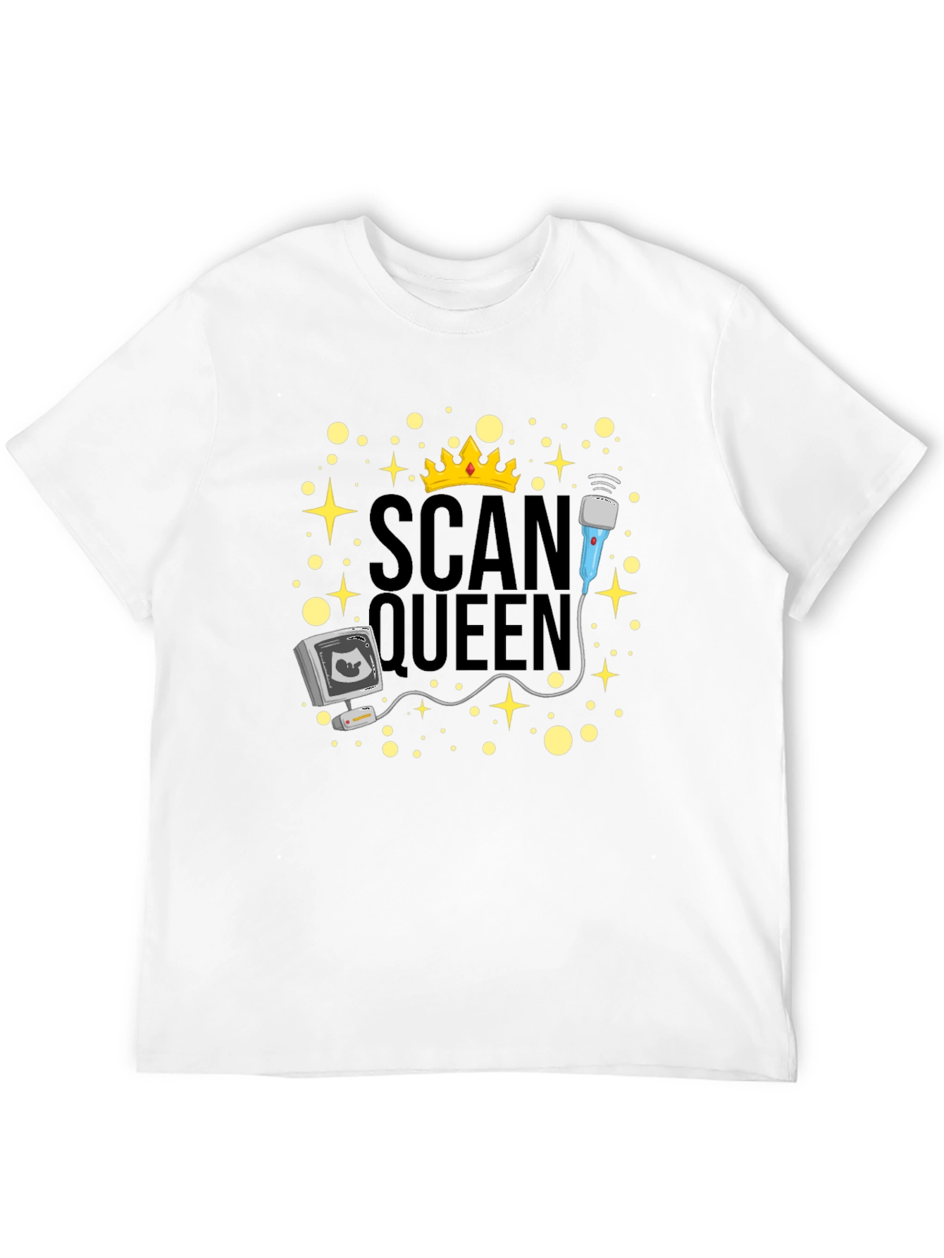 Scan Queen T-Shirt - Ultrasound Technician Gift