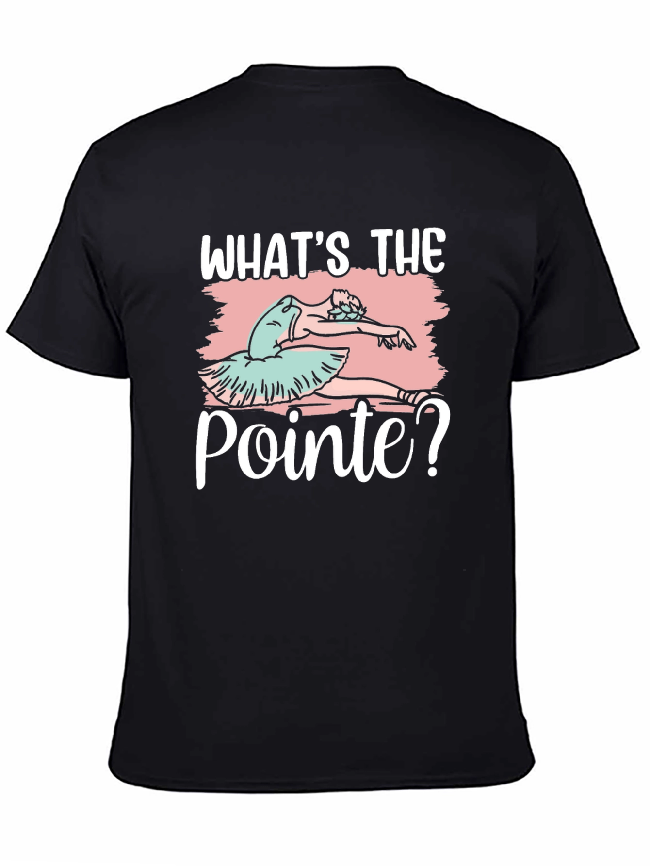 Ballet Pointe T-Shirt - Dance Lover Tee