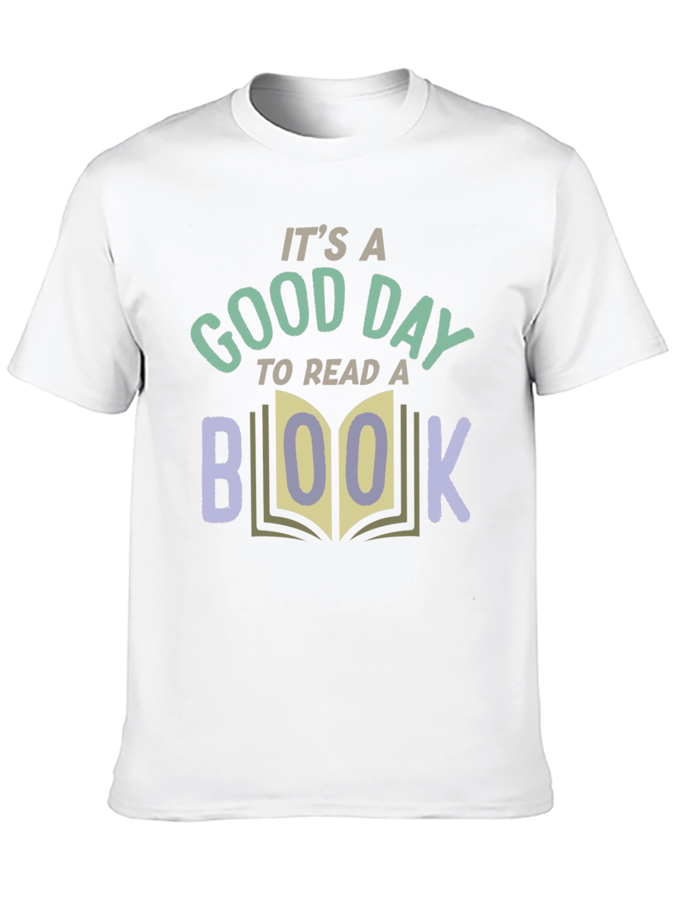 Its a Good Day to Read a Book T-Shirt