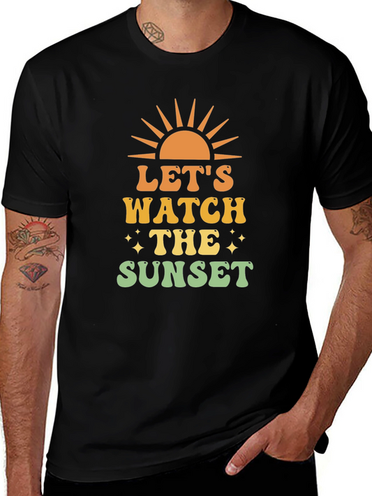 Lets Watch the Sunset T-Shirt