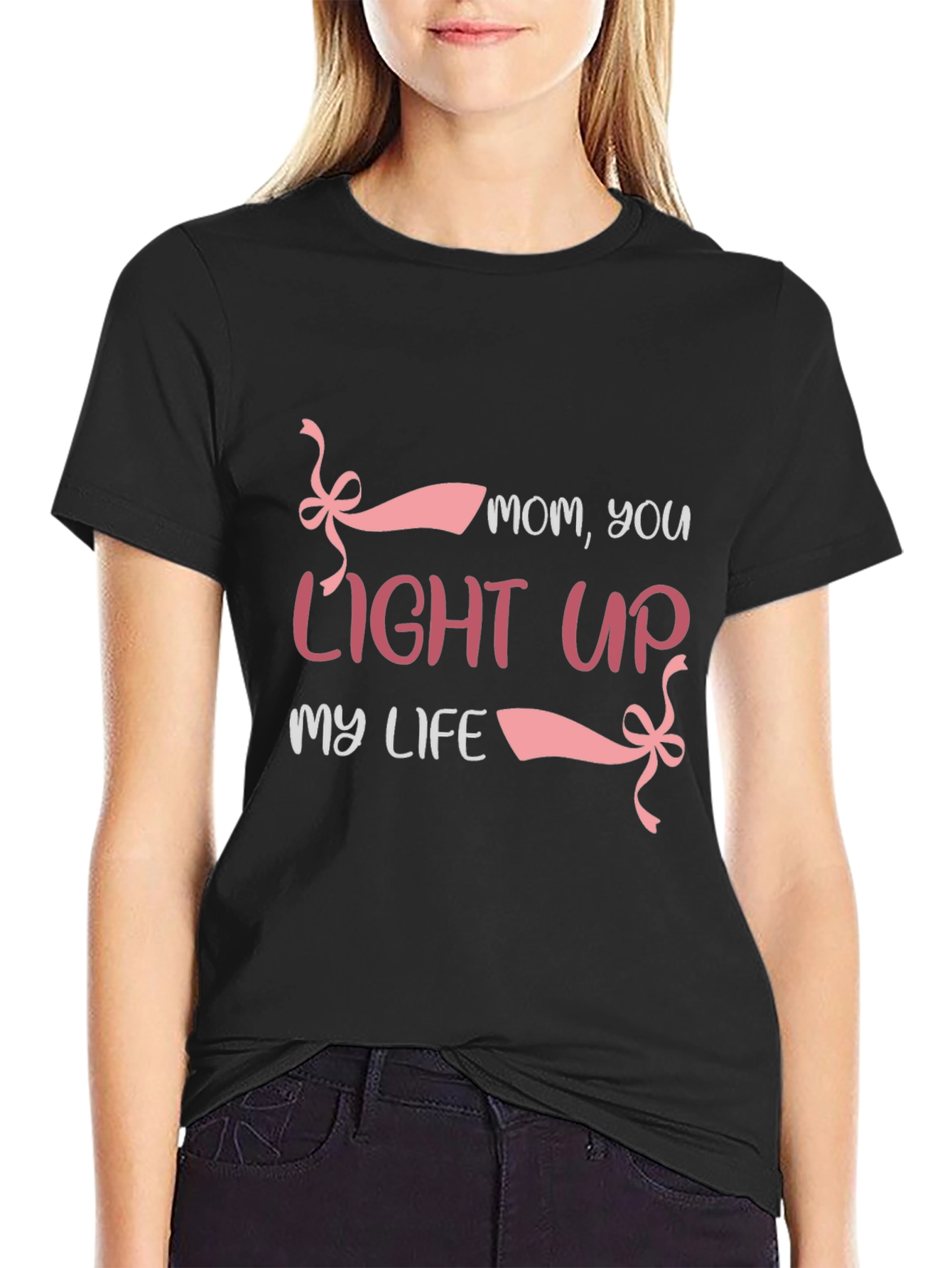 Mom You Light Up My Life T-Shirt