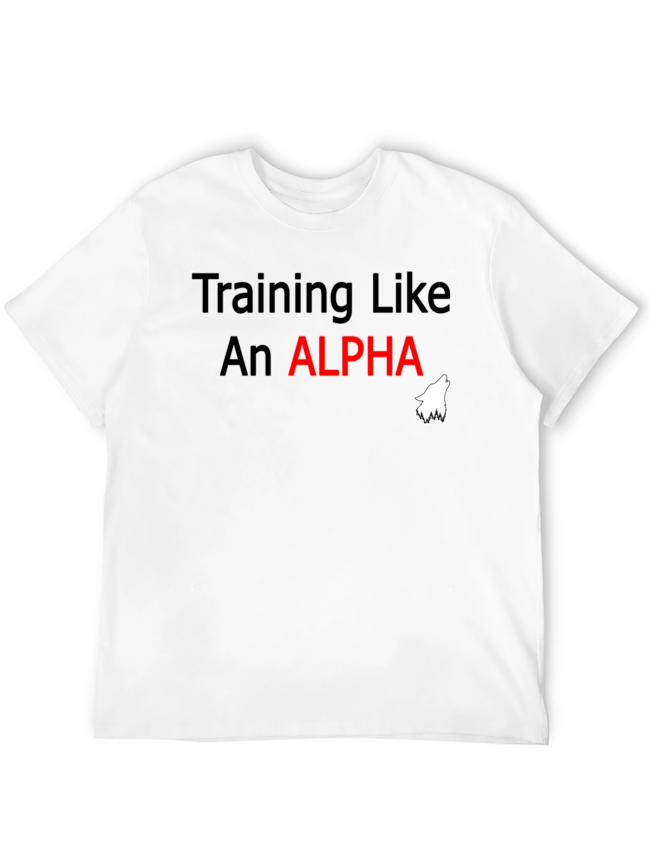 Training Like An Alpha T-Shirt