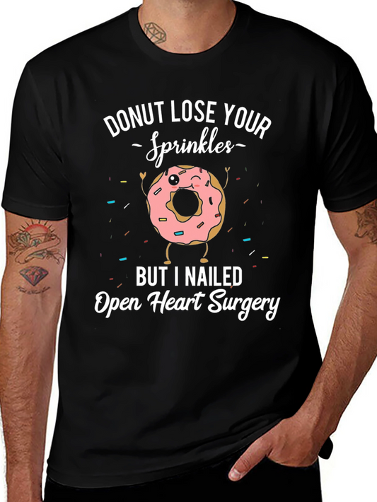 Donut Lose Your Sprinkles T-Shirt