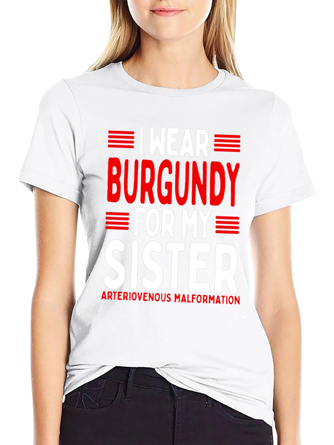 I Wear Burgundy for My Sister Awareness T-Shirt