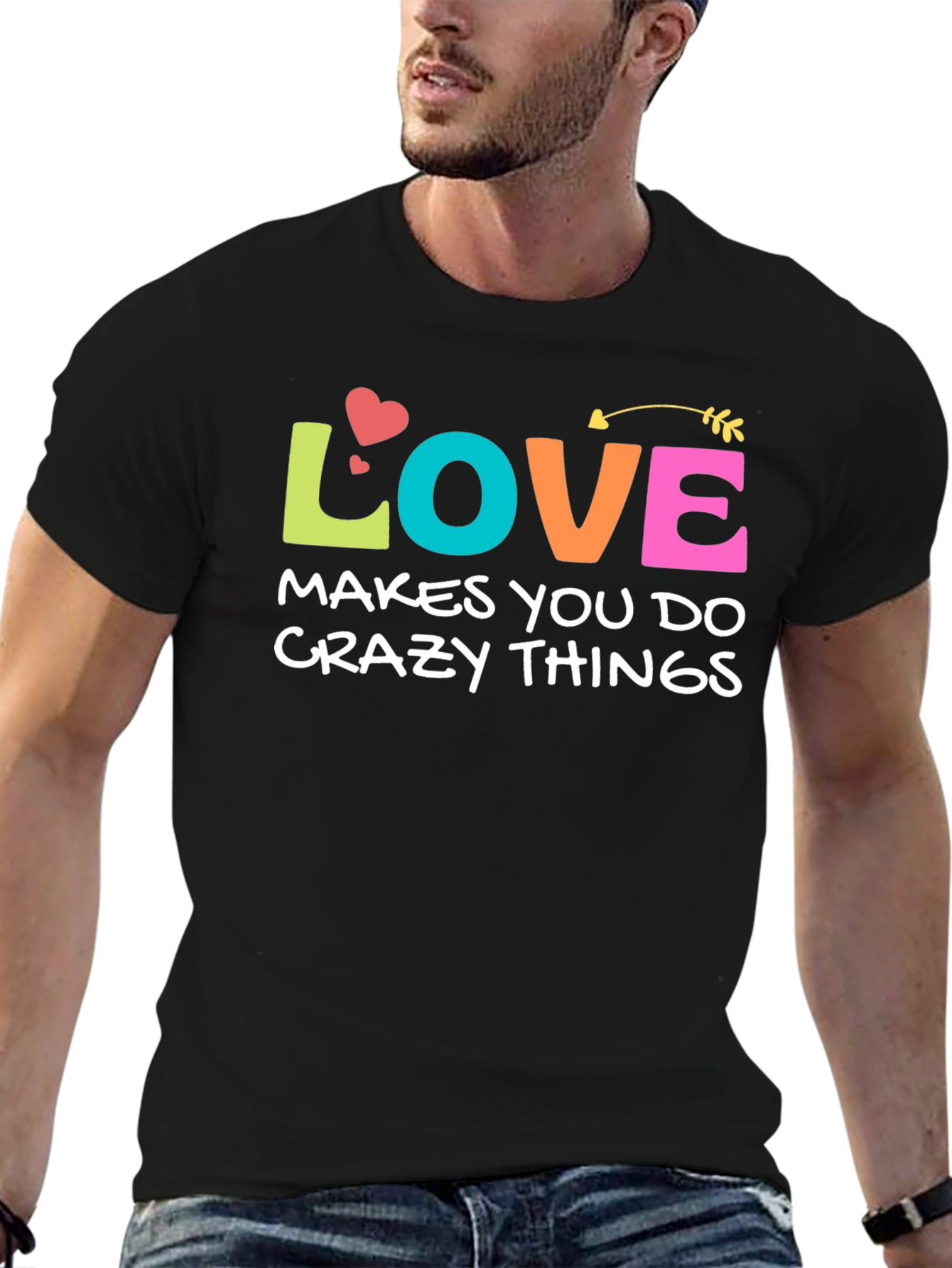 Love Makes You Do Crazy Things Graphic Tee