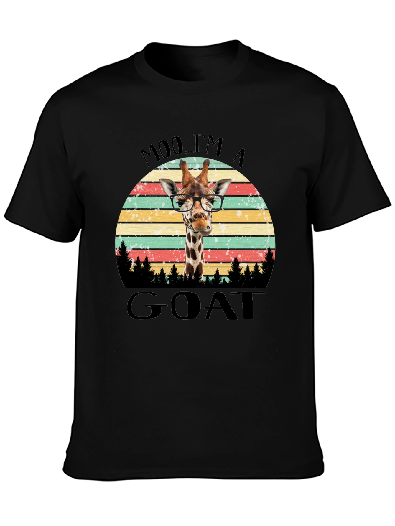 Moo Im A Goat Giraffe T-Shirt
