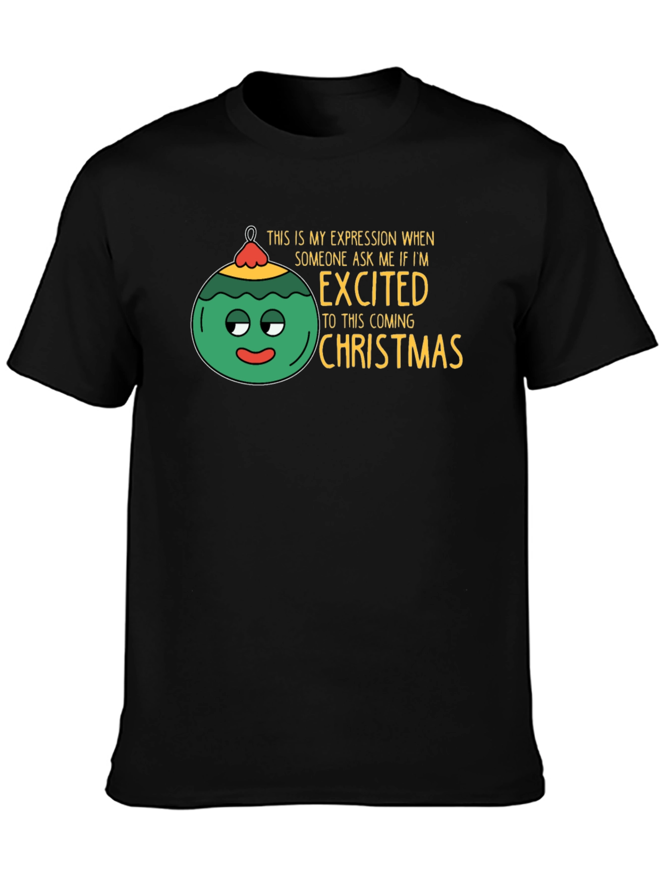 Excited for Christmas Graphic T-Shirt