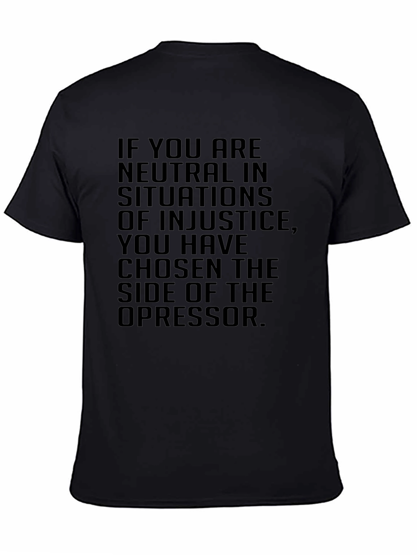 Neutrality T-Shirt - Social Justice Statement Tee