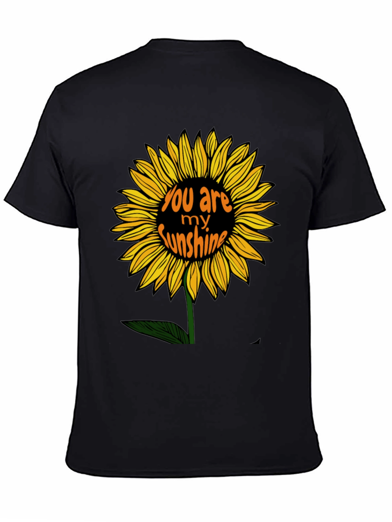 You Are My Sunshine Sunflower Black Graphic T-Shirt
