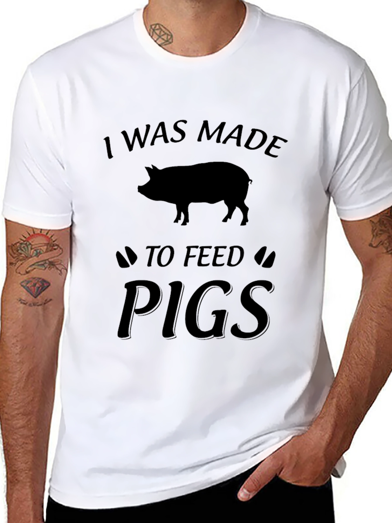 I Was Made to Feed Pigs T-Shirt - Black
