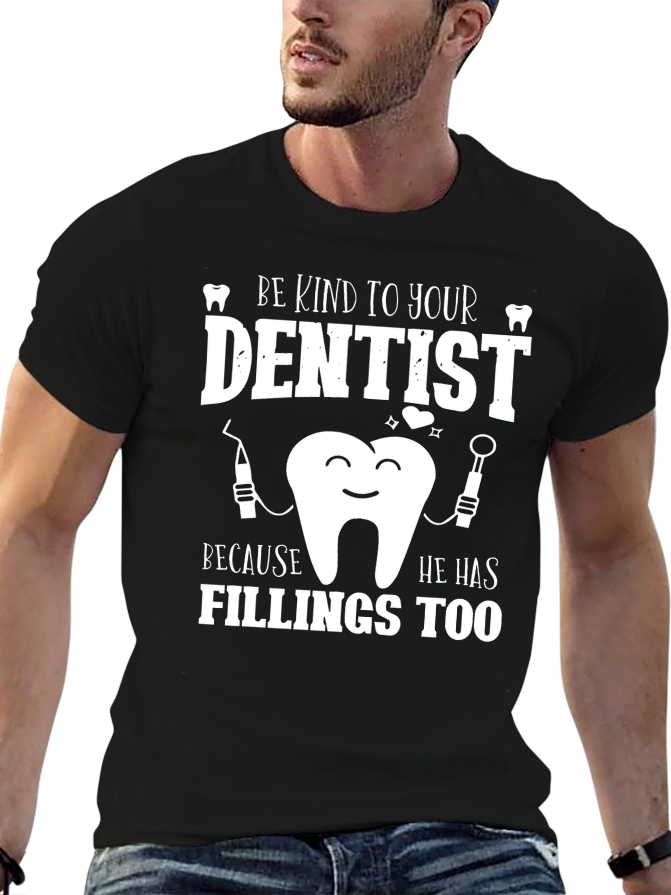 Dentist Humor Graphic Tee - Be Kind T-Shirt